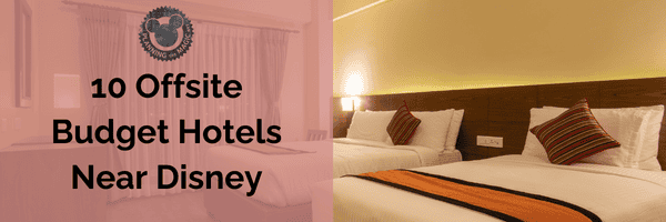 offsite budget hotels at Disney