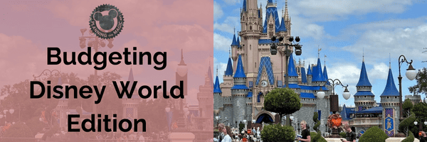Budgeting Disney World