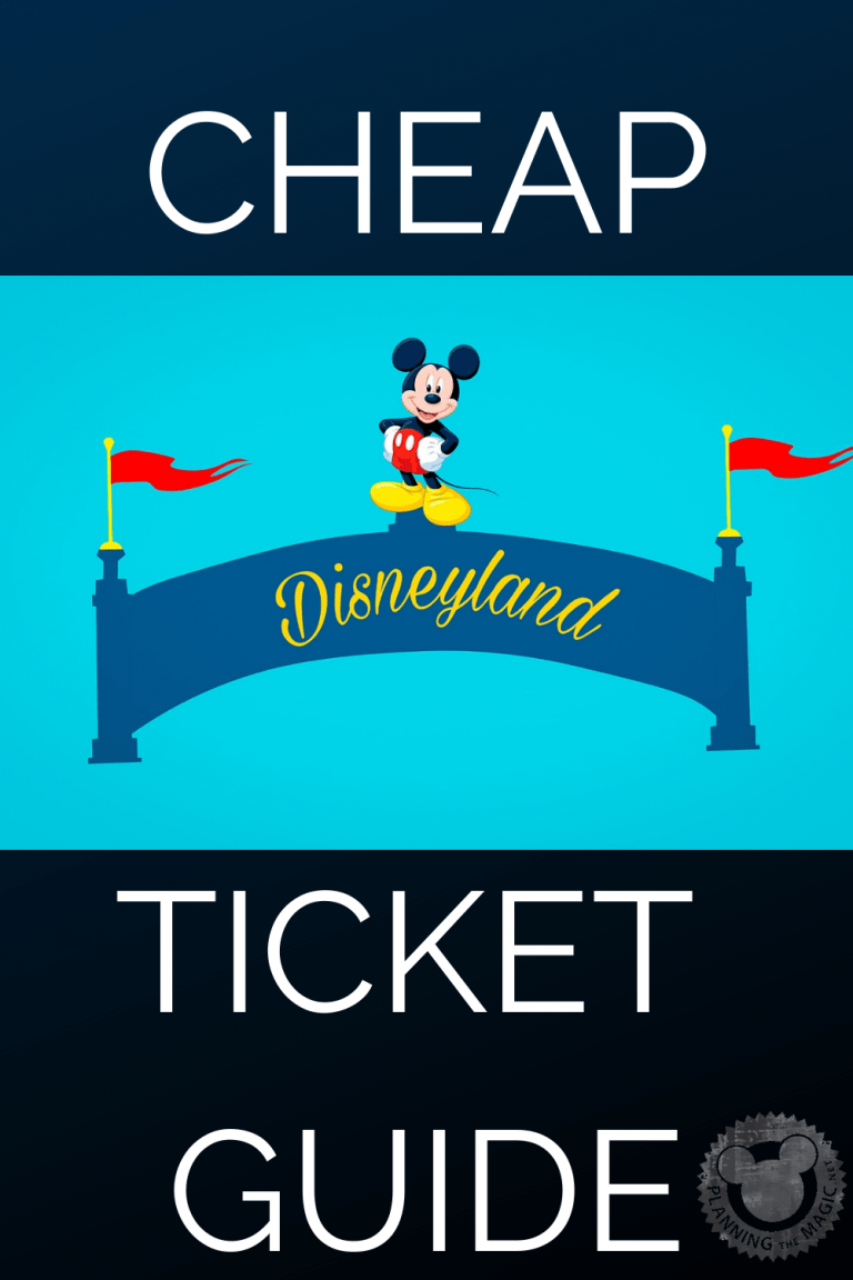 Cheap Disneyland Tickets Guide 101 Planning The Magic