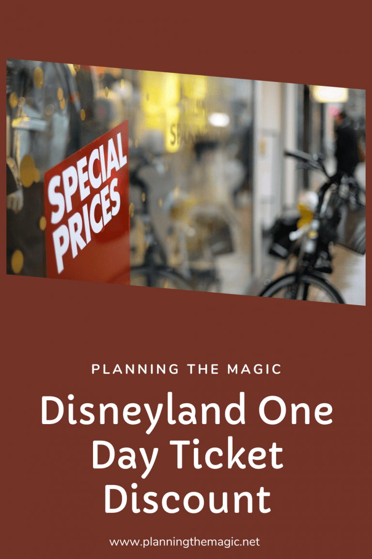 Disneyland One Day Ticket Discount Planning The Magic