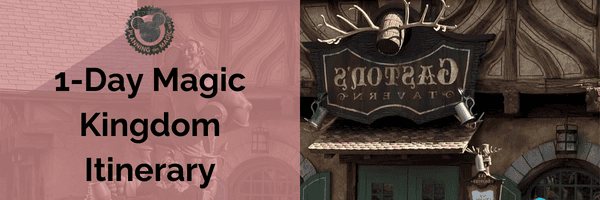 1-Day Magic Kingdom Itinerary